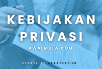 Kebijakan Privasi - Awalmula.com